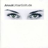 Anouk - Urban Solitude