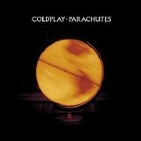 Coldplay - Parachutes