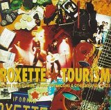 Roxette - Tourism