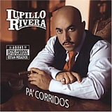 Lupillo Rivera - Pa' Corridos