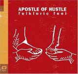 Apostle of Hustle - Folkloric Feel