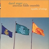 Darol Anger - Republic Of Strings