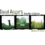 Darol Anger - Generation Nation