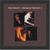 David Benoit - Benoit/Freeman Project 2