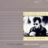 Colin James - Then Again