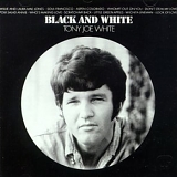 Tony Joe White - Black And White