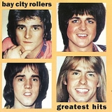 Bay City Rollers - Greatest Hits