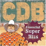 Charlie Daniels Band - Essential Super Hits