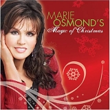 Marie Osmond - Marie Osmond's Magic Of Christmas