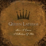 Queen Latifah - She's A Queen: A Collections Of Hits