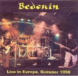 Bedouin - Live In Europe, Summer 1998