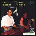 Stan Getz - Stan Getz With Cal Tjader