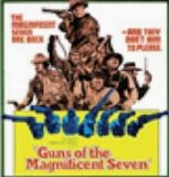 Elmer Bernstein - Guns Of The Magnificent Seven