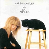 Karen Mantler - My Cat Arnold