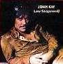 John Kay - Lone Steppenwolf