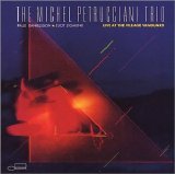 Michel Petrucciani Trio - Live At the Village Vanguard