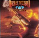 Marshall Tucker Band - Still Smokin