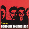 Bedouin Soundclash - Root Fire