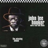John Lee Hooker - More Real Folk Blues - the missing album