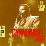 Cannonball Adderley - The Best of Cannonball Adderley: The Capitol Years