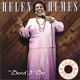 Helen Humes - 'Deed I Do