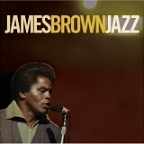 James Brown - Jazz