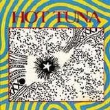 Hot Tuna - First Pull Up, Then Pull Down