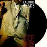 Talking Heads - Stop Making Sense