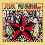 Steve Earle - The Revolution Starts Now