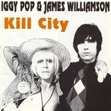 Iggy Pop - Kill City