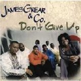 James Grear & Company - Don't Give Up