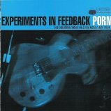 Porn - Experiments In Feedback