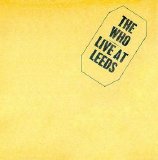 The Who - Live at Leeds