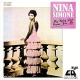 Nina Simone - My Baby Just Cares For Me