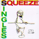 Squeeze - Singles: 45's and Under