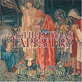 Medwyn Goodall - A Christmas Tapestry