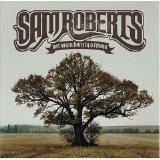 Sam Roberts - We We're Born In A Flame (Adva