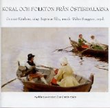 Gunnar Kärrbom, Ingemar Ihlis, Walter Berggren - Koral och folkton från Österdalarna