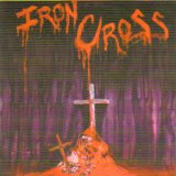 Iron Cross - Iron Cross