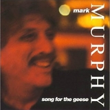 Mark Murphy - Song For The Geese