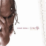 Omar Sosa - A New Life