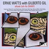 Ernie Watts - Afoxe