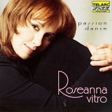 Roseanna Vitro - PASSION DANCE