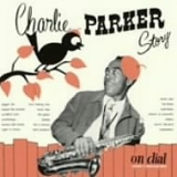 Charlie Parker - Charlie Parker On Dial Vol.1