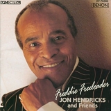 Jon Hendricks And Friends - Freddie Freeloader