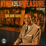 King Pleasure - Golden Days