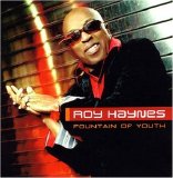 Roy Haynes - Fountain of Youth