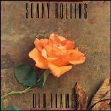 Sonny Rollins - Old Flames