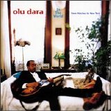 Olu Dara - In the World (From Natchez to New York)