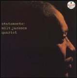 Milt Jackson - Statements